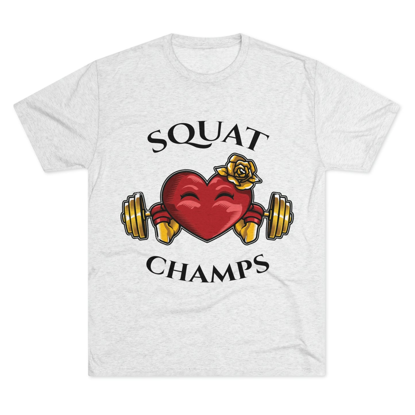 SQUAT CHAMPS - PREMIUM SOFT - Unisex Tri-Blend Crew Tee (Next Level 6010)