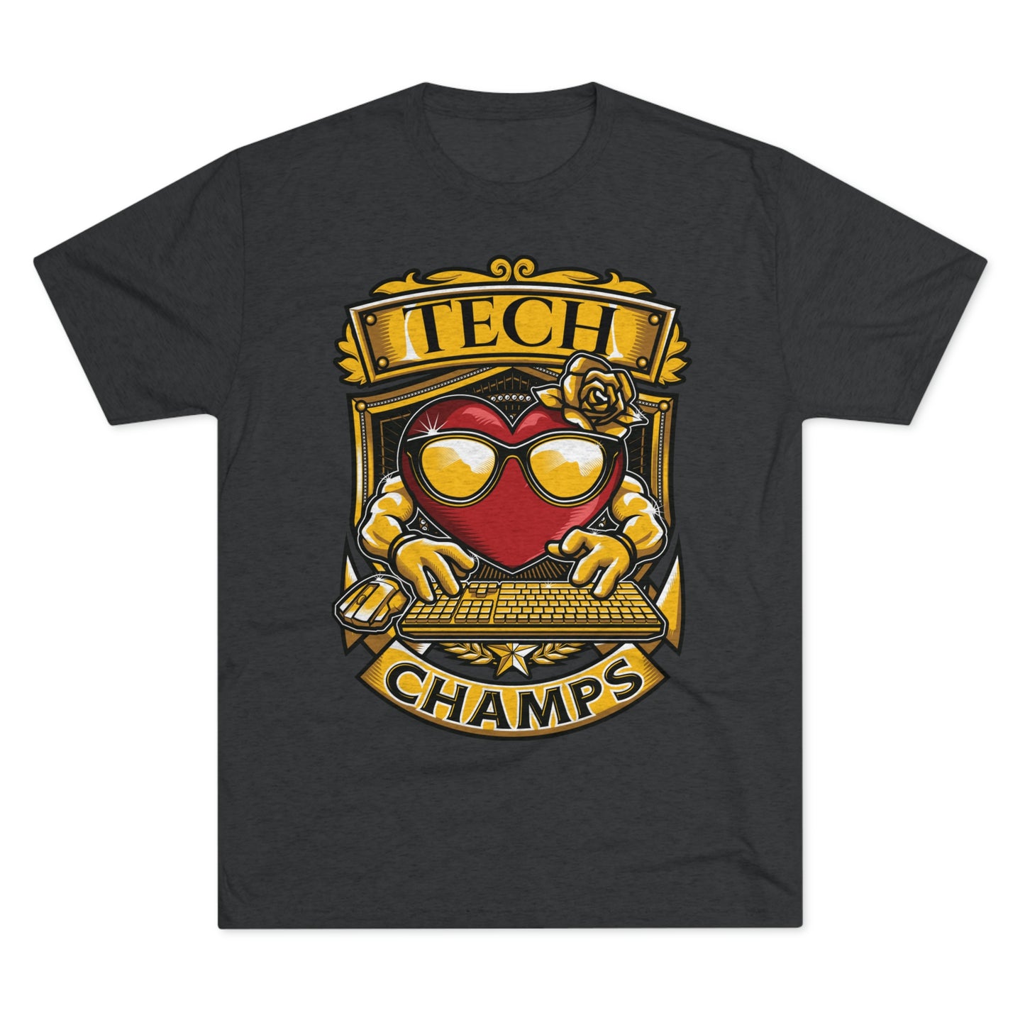 TECH CHAMPS - PREMIUM SOFT - Unisex Tri-Blend Crew Tee (Next Level 6010)
