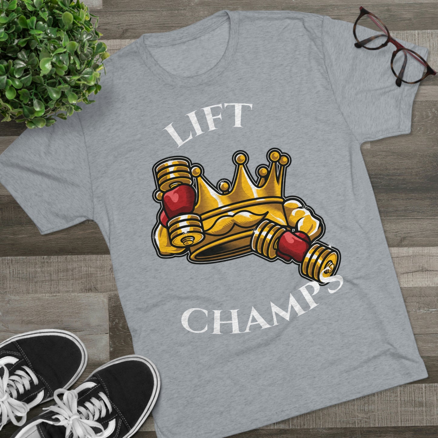 LIFT CHAMPS - PREMIUM SOFT - Unisex Tri-Blend Crew Tee (Next Level 6010)
