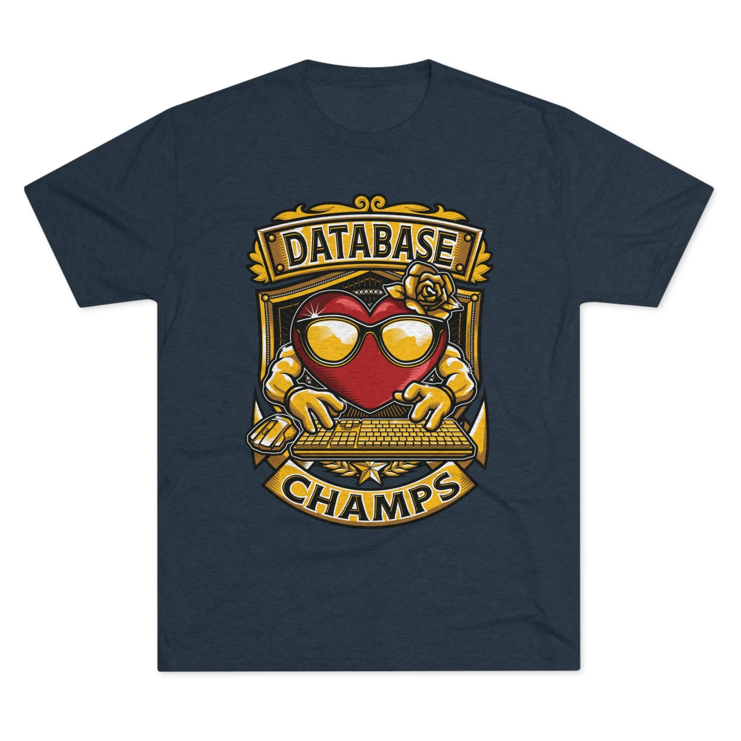 DATABASE CHAMPS - PREMIUM SOFT - Unisex Tri-Blend Crew Tee (Next Level 6010)