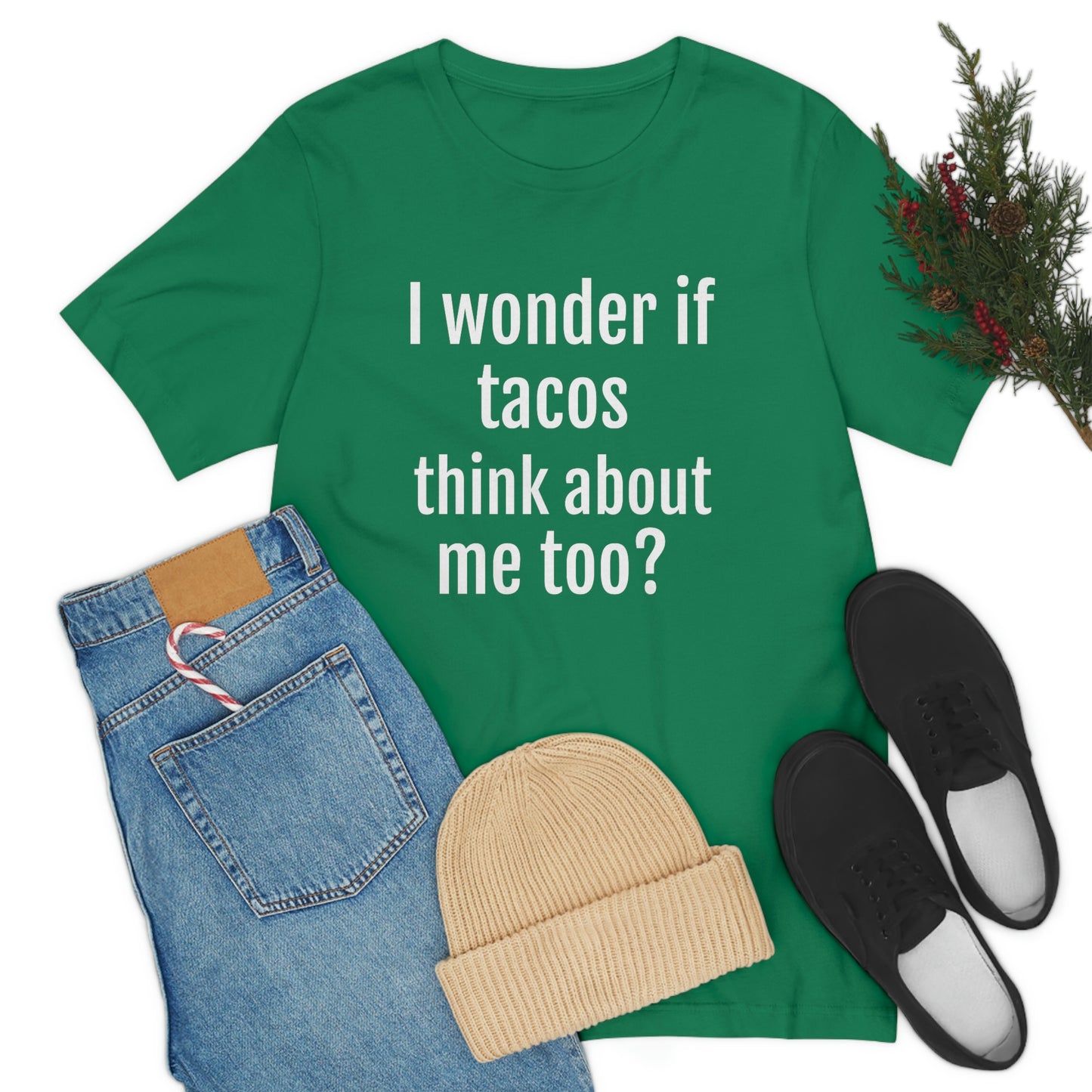 "I wonder if Tacos think about me too?" - Regular Cotton - Unisex Jersey Short Sleeve Tee (Bella+Canvas3001)
