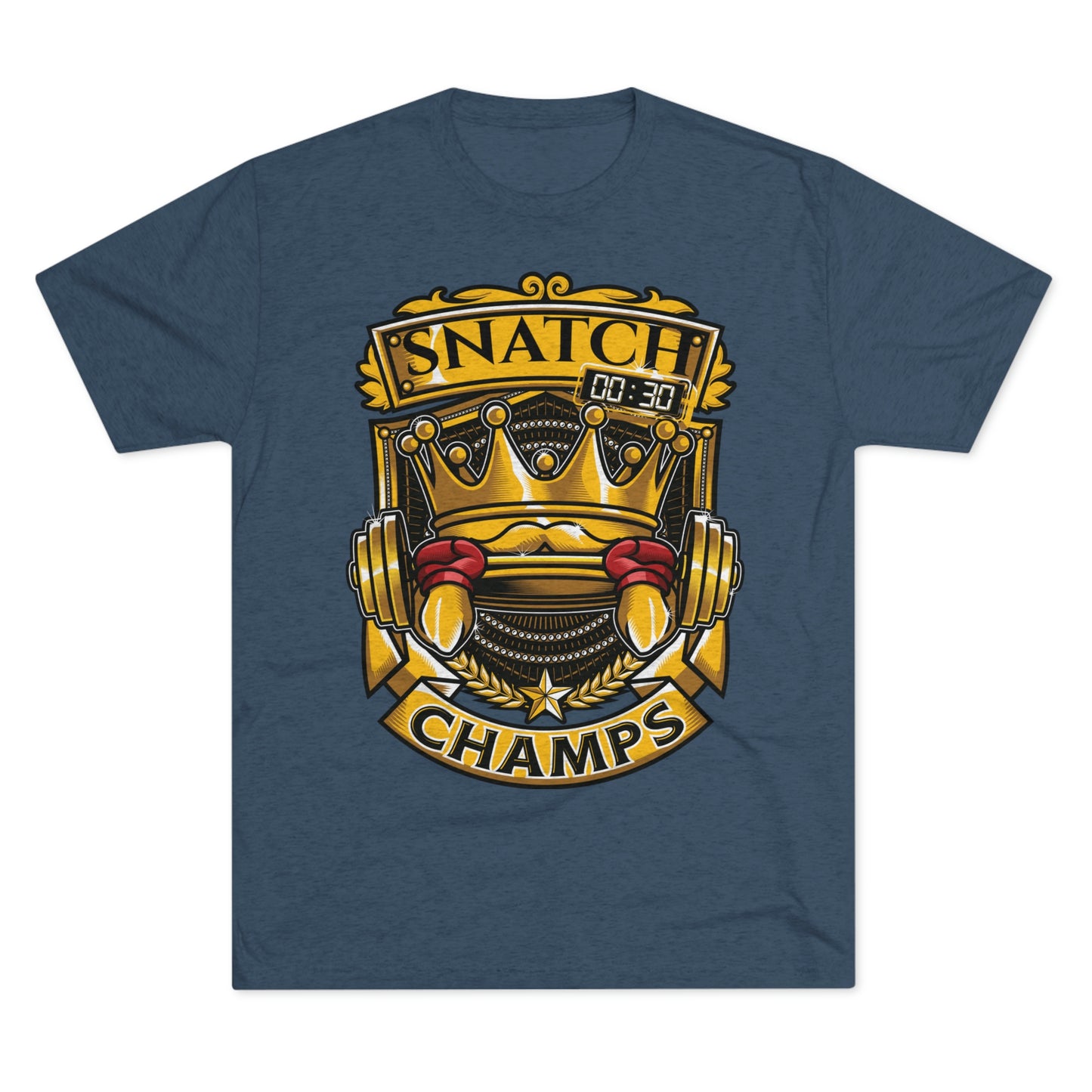 SNATCH CHAMPS - PREMIUM SOFT - Unisex Tri-Blend Crew Tee (Next Level 6010)