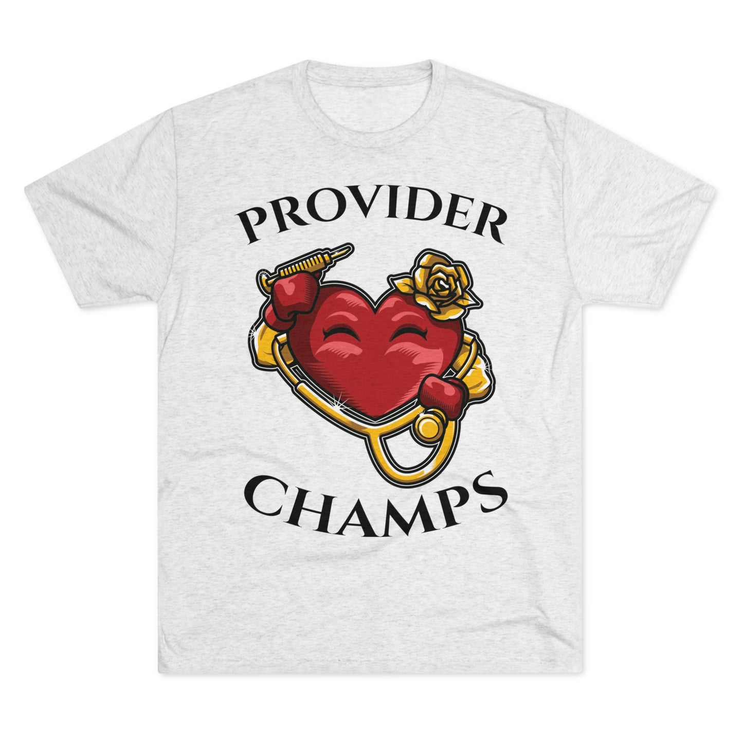 PROVIDER CHAMPS - PREMIUM SOFT - Unisex Tri-Blend Crew Tee (Next Level 6010)