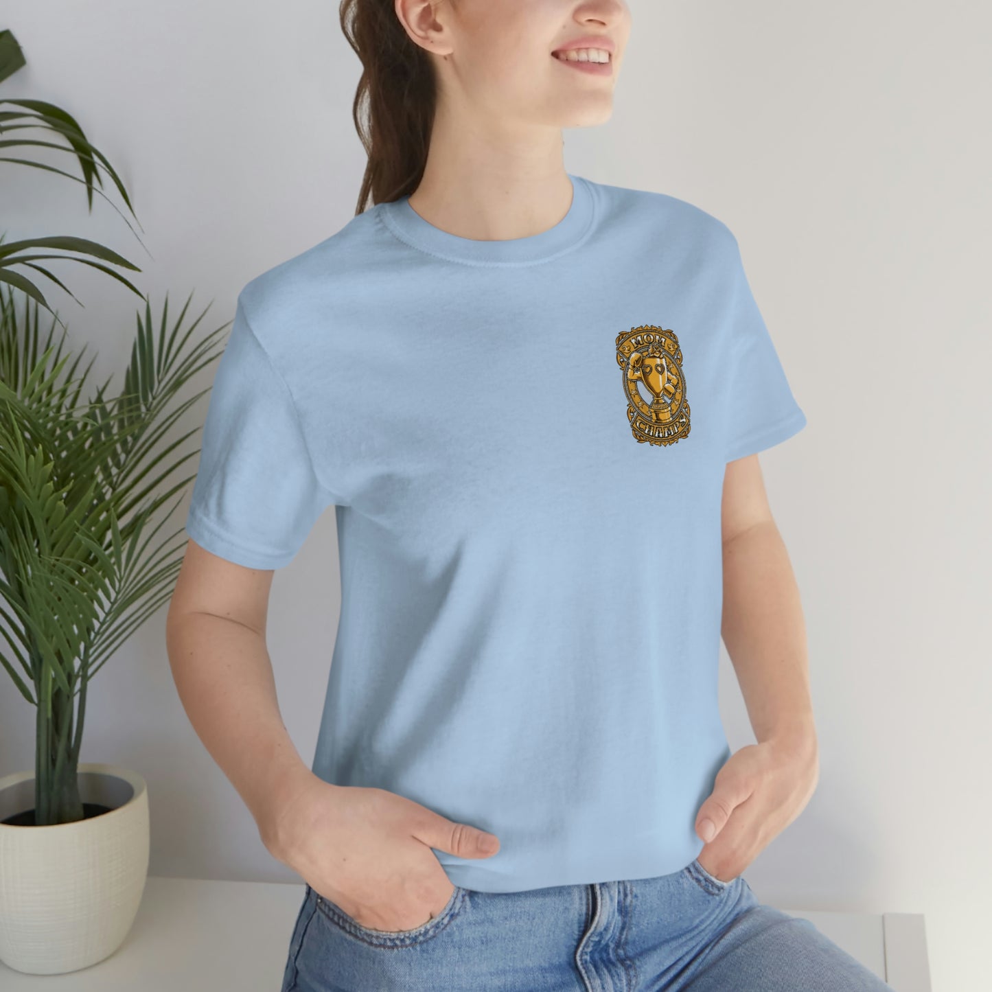 Mom Champs (Gold -Front & Back)! Unisex Jersey Short Sleeve Tee (Bella+Canvas)
