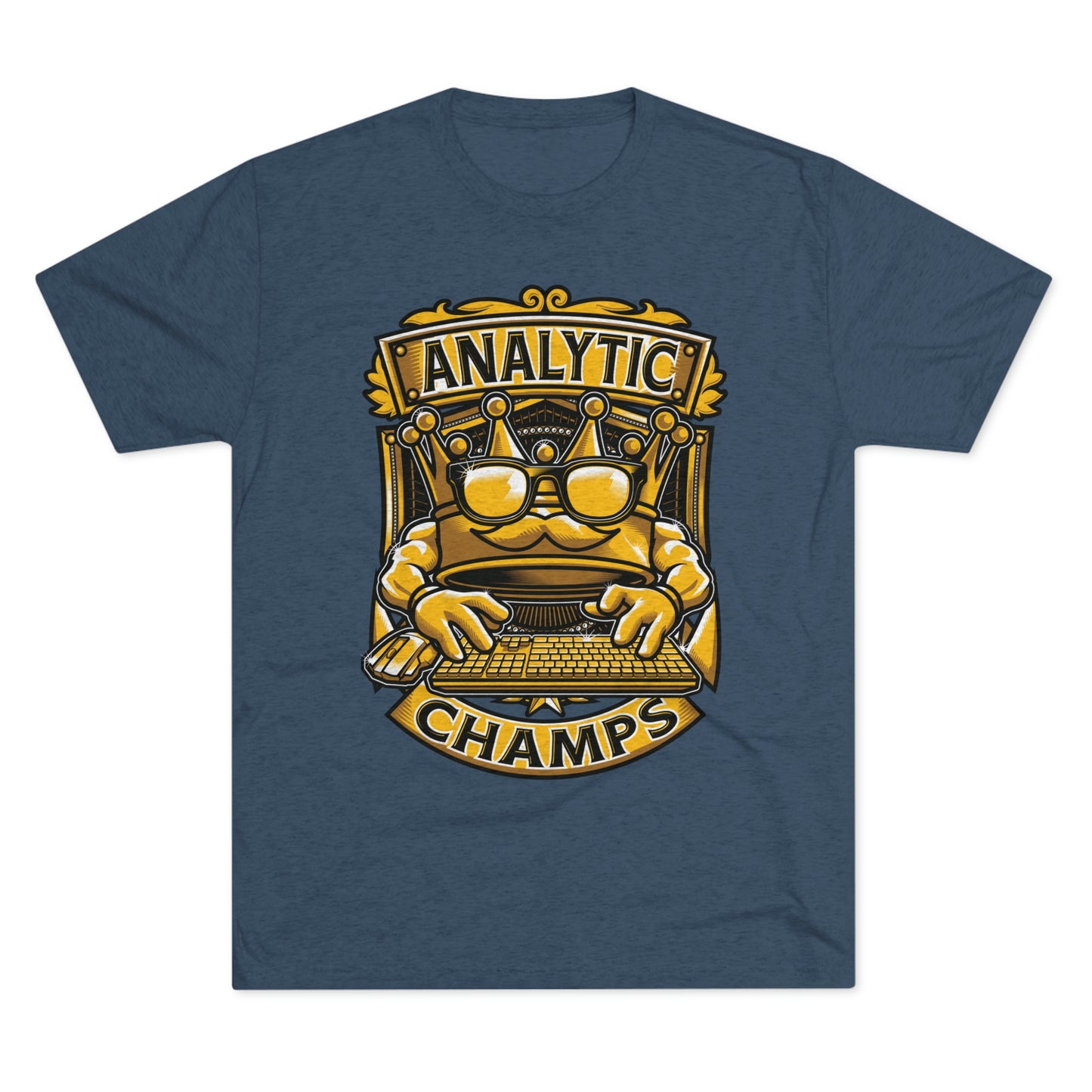 ANALYTICS CHAMPS (Men) - PREMIUM SOFT - Unisex Tri-Blend Crew Tee (Next Level 6010)