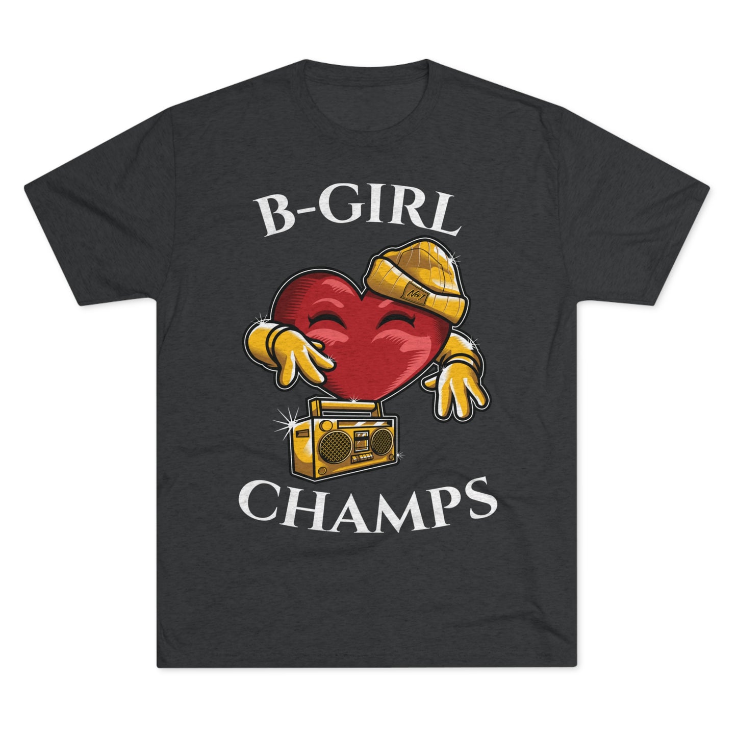 B-GIRL CHAMPS (No Crest) - PREMIUM SOFT - Unisex Tri-Blend Crew Tee (Next Level 6010)