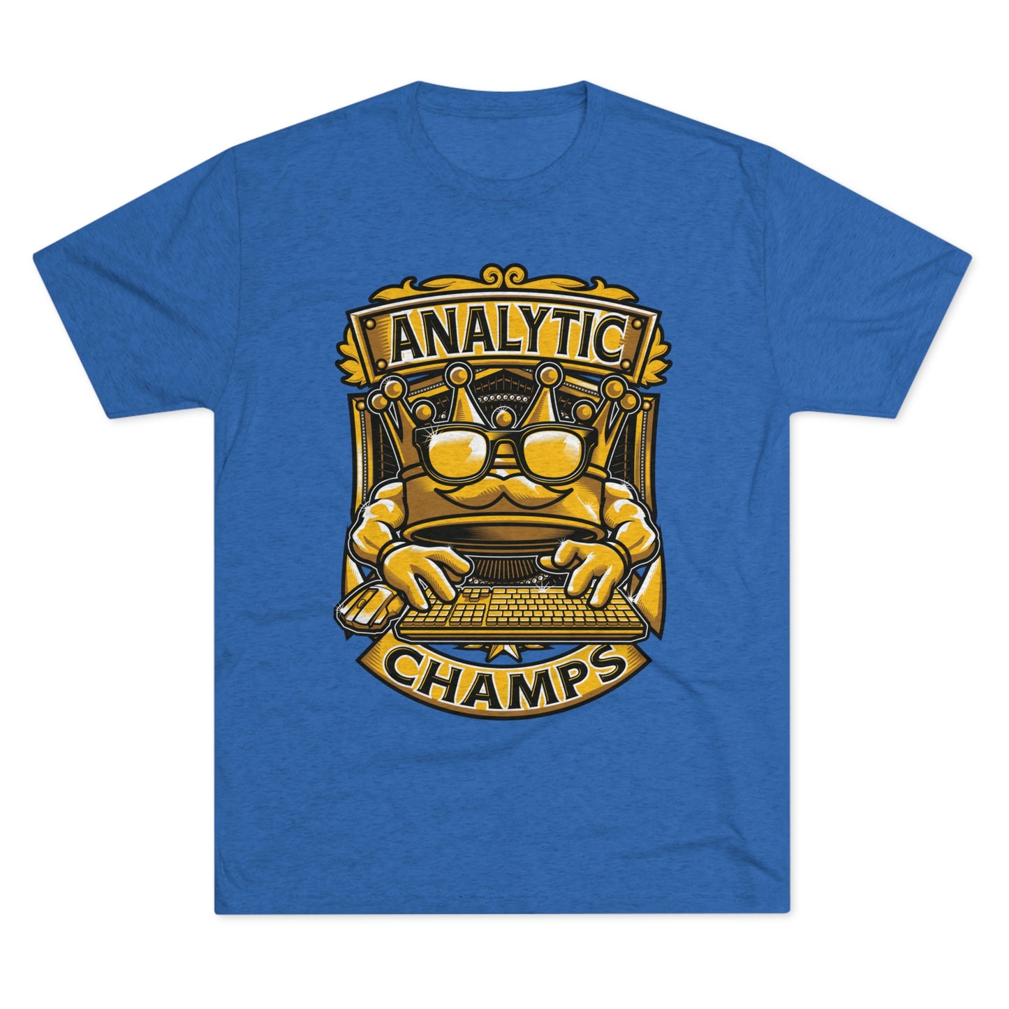 ANALYTICS CHAMPS (Men) - PREMIUM SOFT - Unisex Tri-Blend Crew Tee (Next Level 6010)