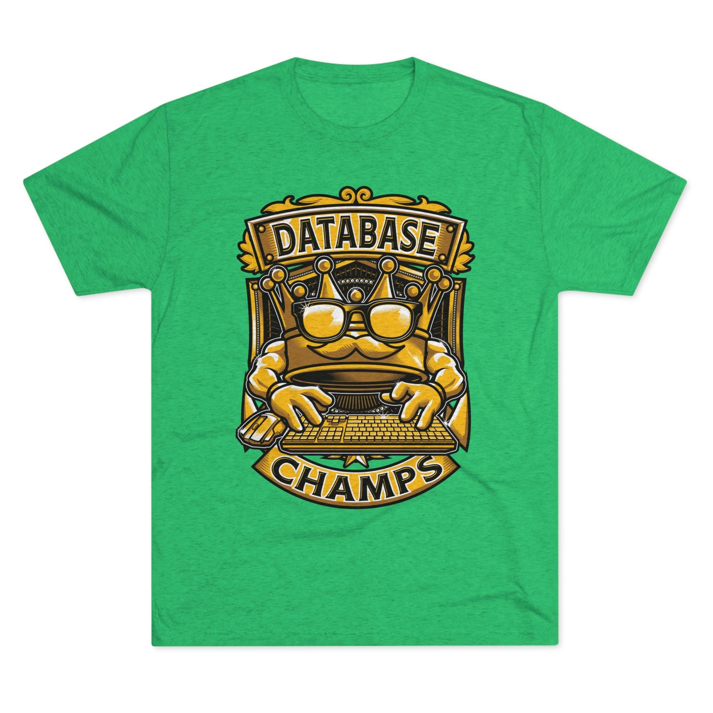 DATABASE CHAMPS (Men) - PREMIUM SOFT - Unisex Tri-Blend Crew Tee (Next Level 6010)