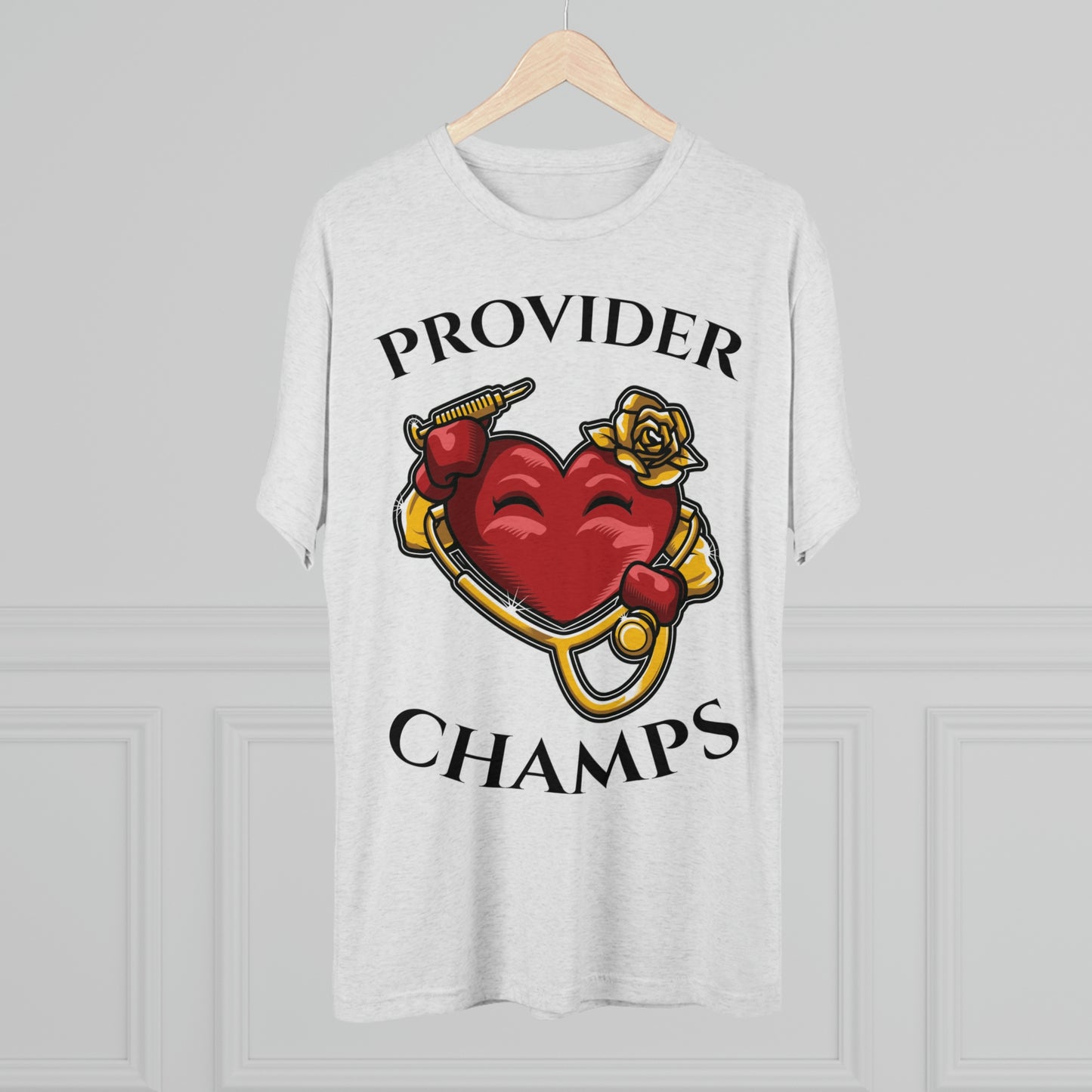 PROVIDER CHAMPS - PREMIUM SOFT - Unisex Tri-Blend Crew Tee (Next Level 6010)