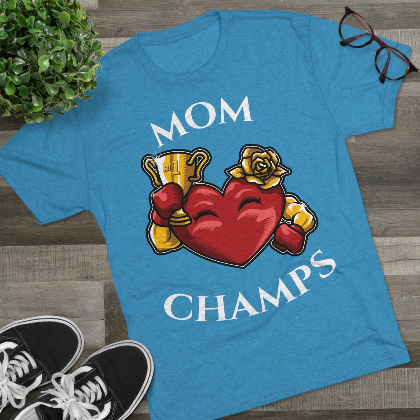 MOM CHAMPS (No Background) - PREMIUM SOFT - Unisex Tri-Blend Crew Tee (Next Level 6010)