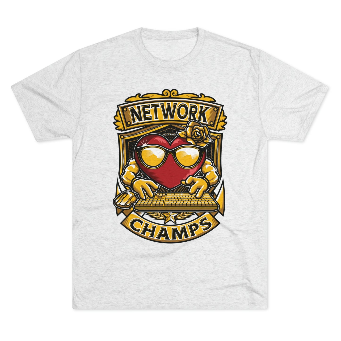 NETWORK CHAMPS - PREMIUM SOFT - Unisex Tri-Blend Crew Tee (Next Level 6010)