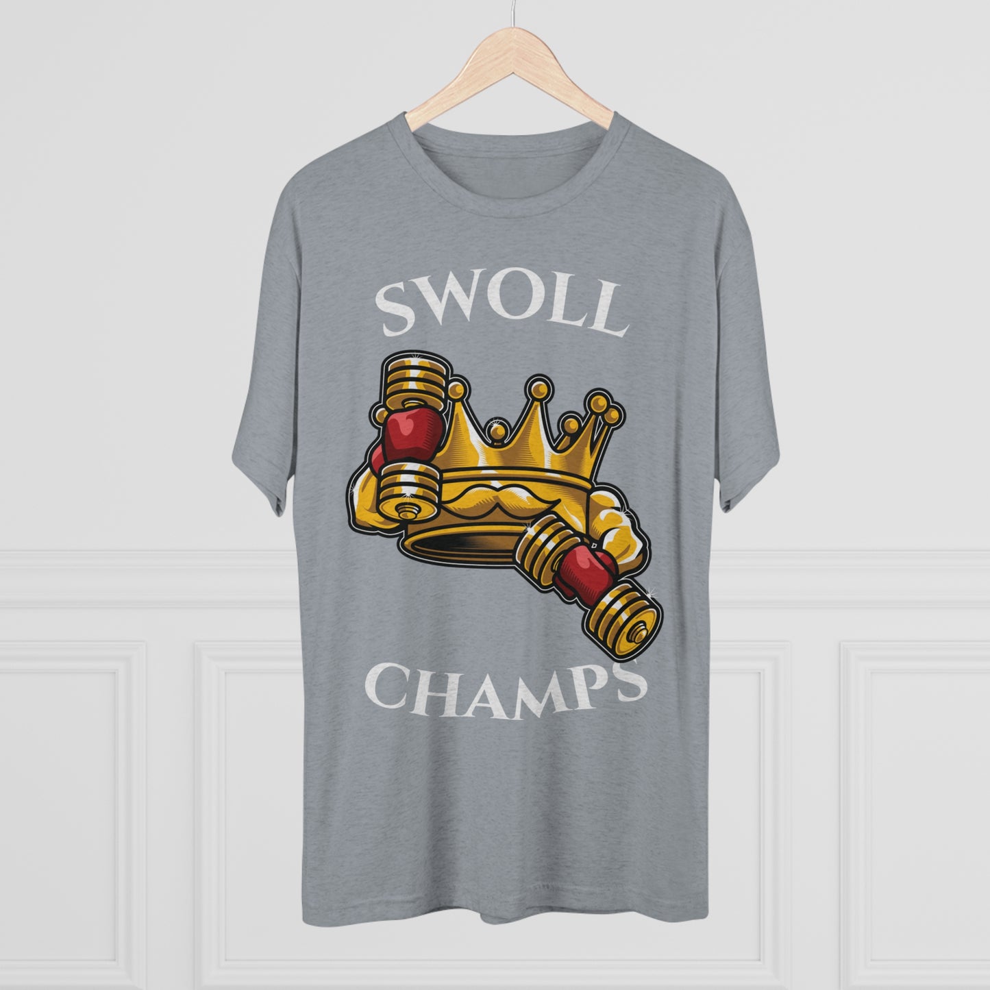 SWOLL CHAMPS - PREMIUM SOFT - Unisex Tri-Blend Crew Tee (Next Level 6010)
