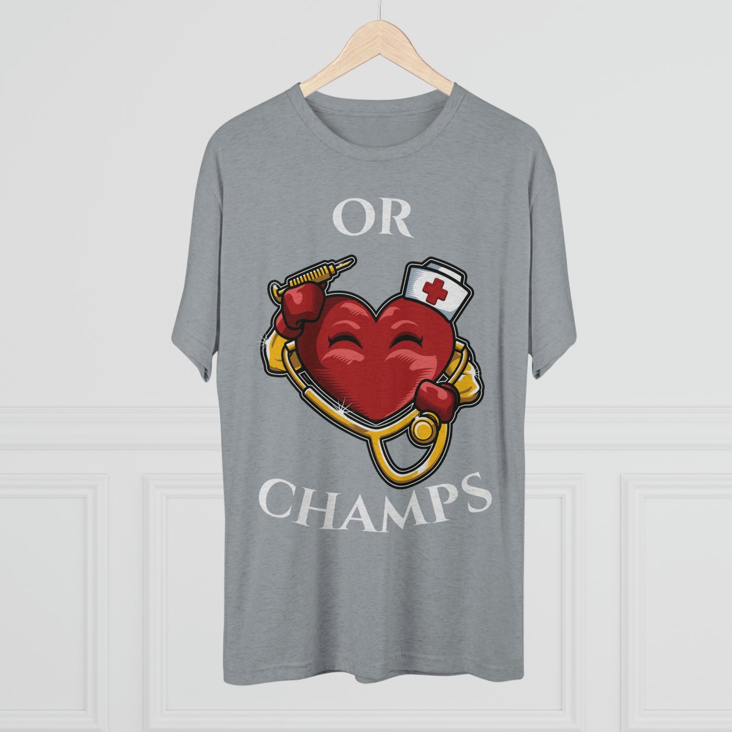 OR CHAMPS - PREMIUM SOFT - Unisex Tri-Blend Crew Tee (Next Level 6010)