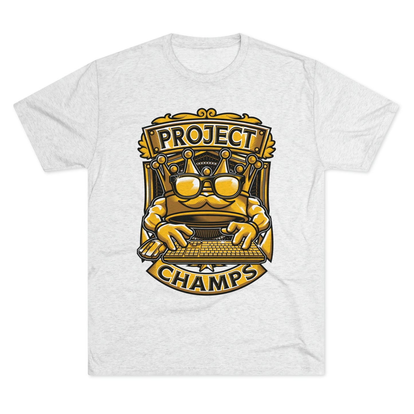 PROJECT CHAMPS (Men) - PREMIUM SOFT - Unisex Tri-Blend Crew Tee (Next Level 6010)