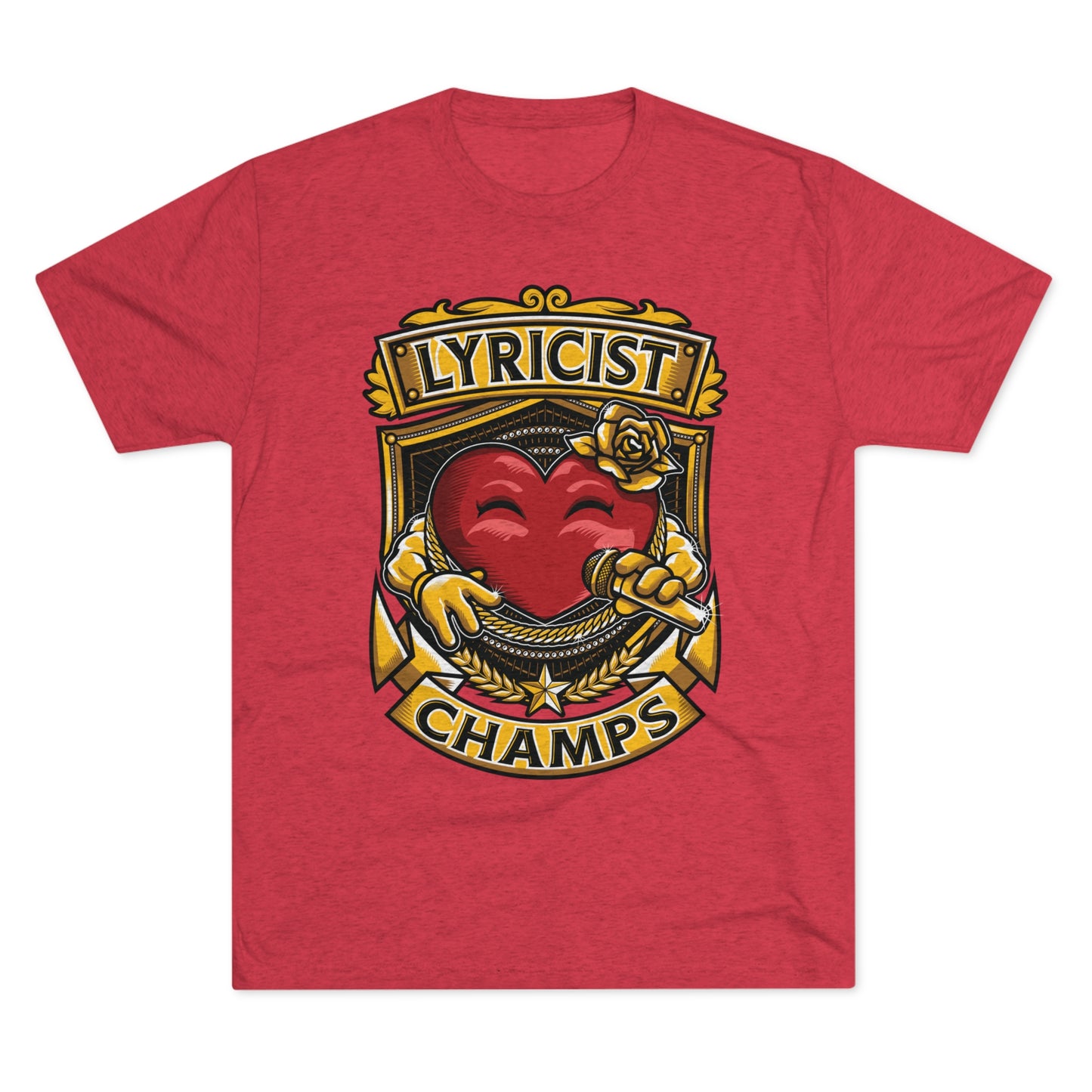 LYRICIST CHAMPS - PREMIUM SOFT - Unisex Tri-Blend Crew Tee (Next Level 6010)