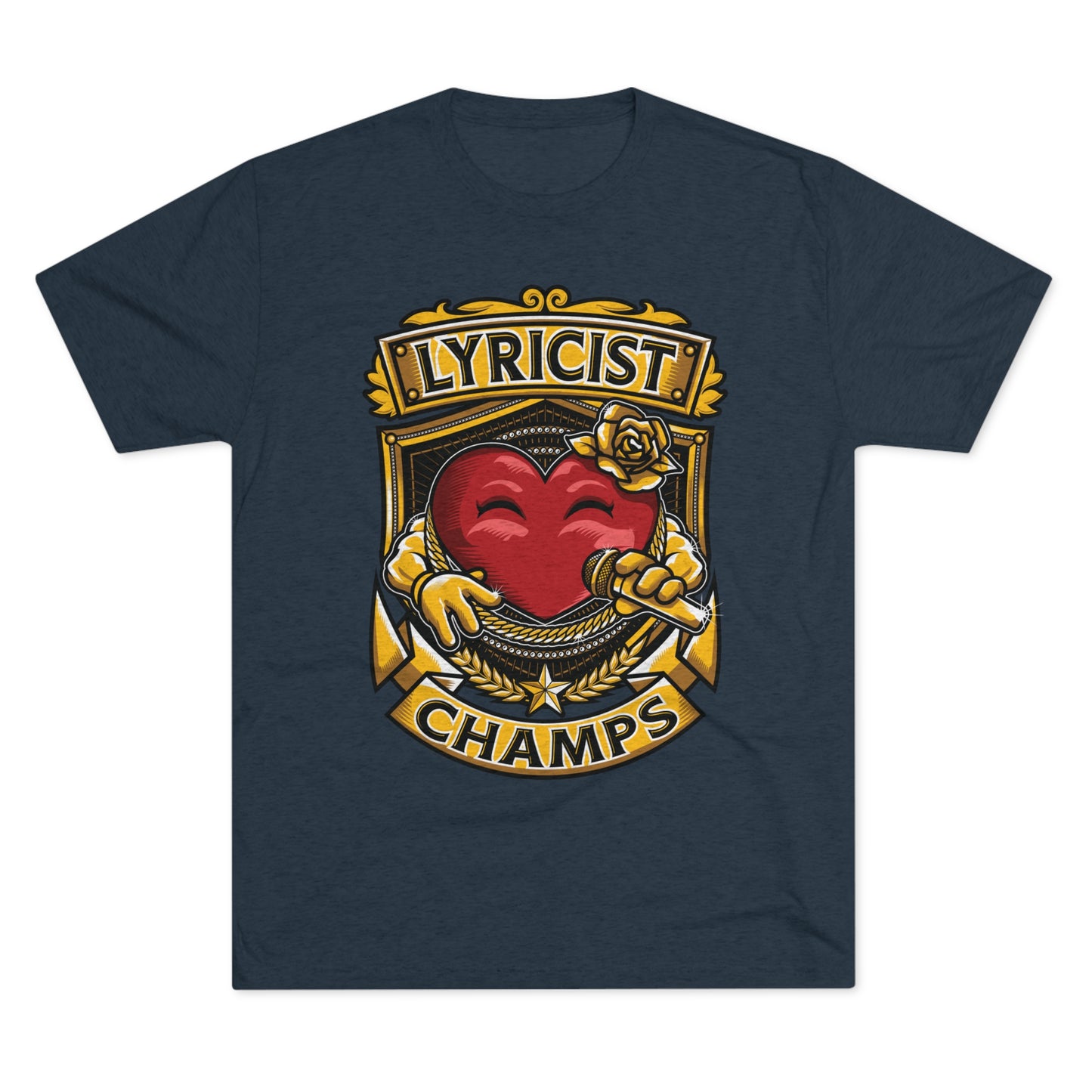 LYRICIST CHAMPS - PREMIUM SOFT - Unisex Tri-Blend Crew Tee (Next Level 6010)
