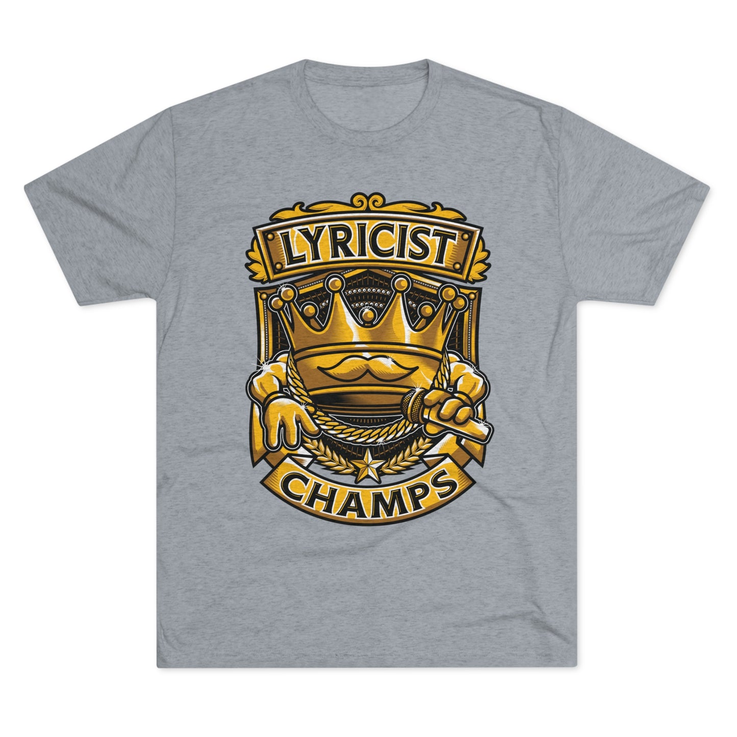LYRICIST CHAMPS - PREMIUM SOFT - Unisex Tri-Blend Crew Tee (Next Level 6010)