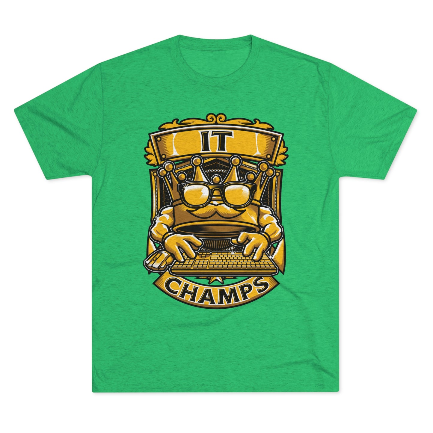 IT CHAMPS (Men) - PREMIUM SOFT - Unisex Tri-Blend Crew Tee (Next Level 6010)