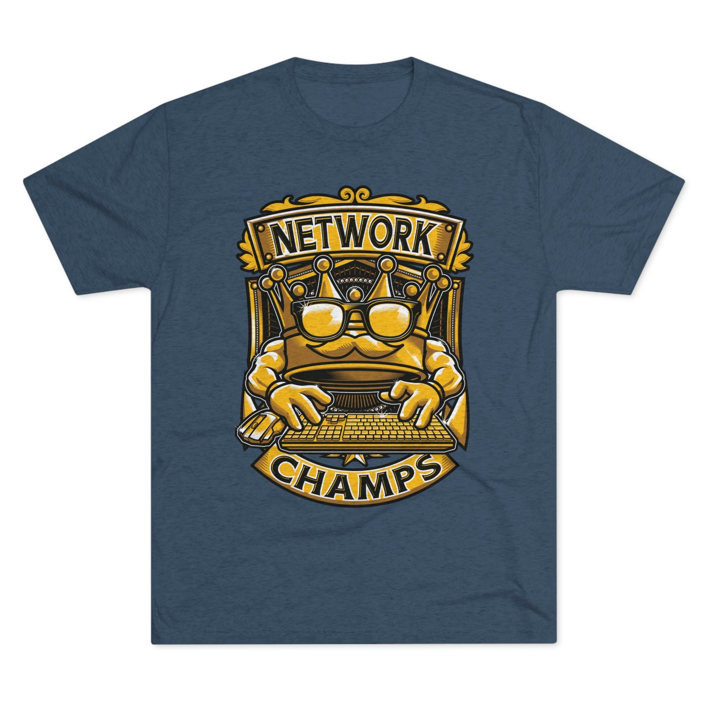 NETWORK CHAMPS (Men) - PREMIUM SOFT - Unisex Tri-Blend Crew Tee (Next Level 6010)