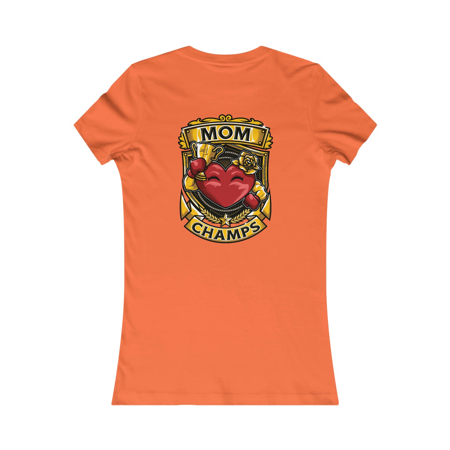 Mom Champs! (Small Front & Back Logo) - Women's Favorite Tee (Bella+Canvas)