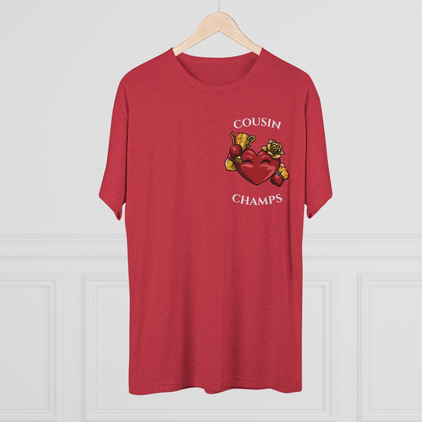 COUSIN CHAMPS - PREMIUM SOFT - Unisex Tri-Blend Crew Tee (Next Level 6010)