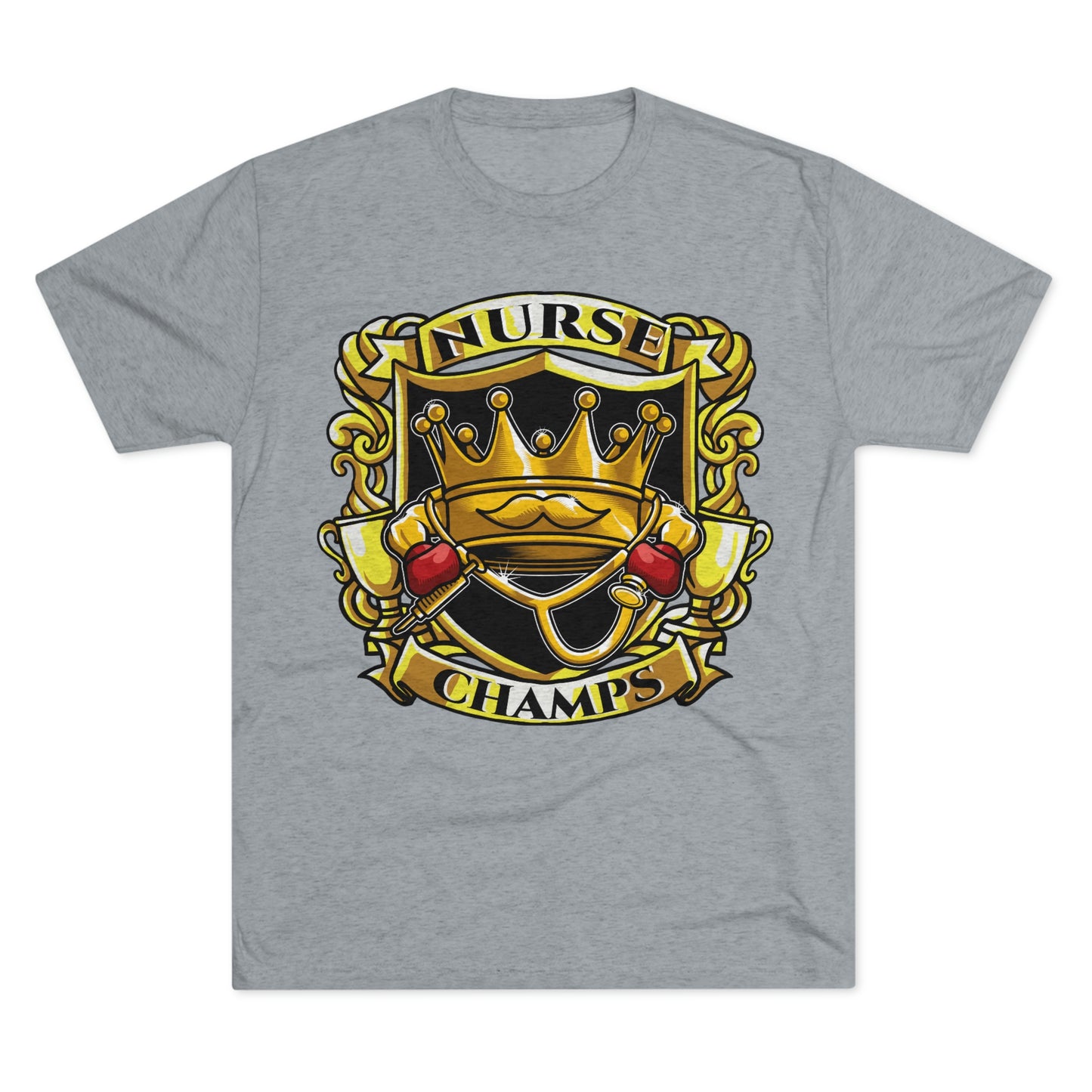 NURSE CHAMPS - PREMIUM SOFT - Unisex Tri-Blend Crew Tee (Next Level 6010)