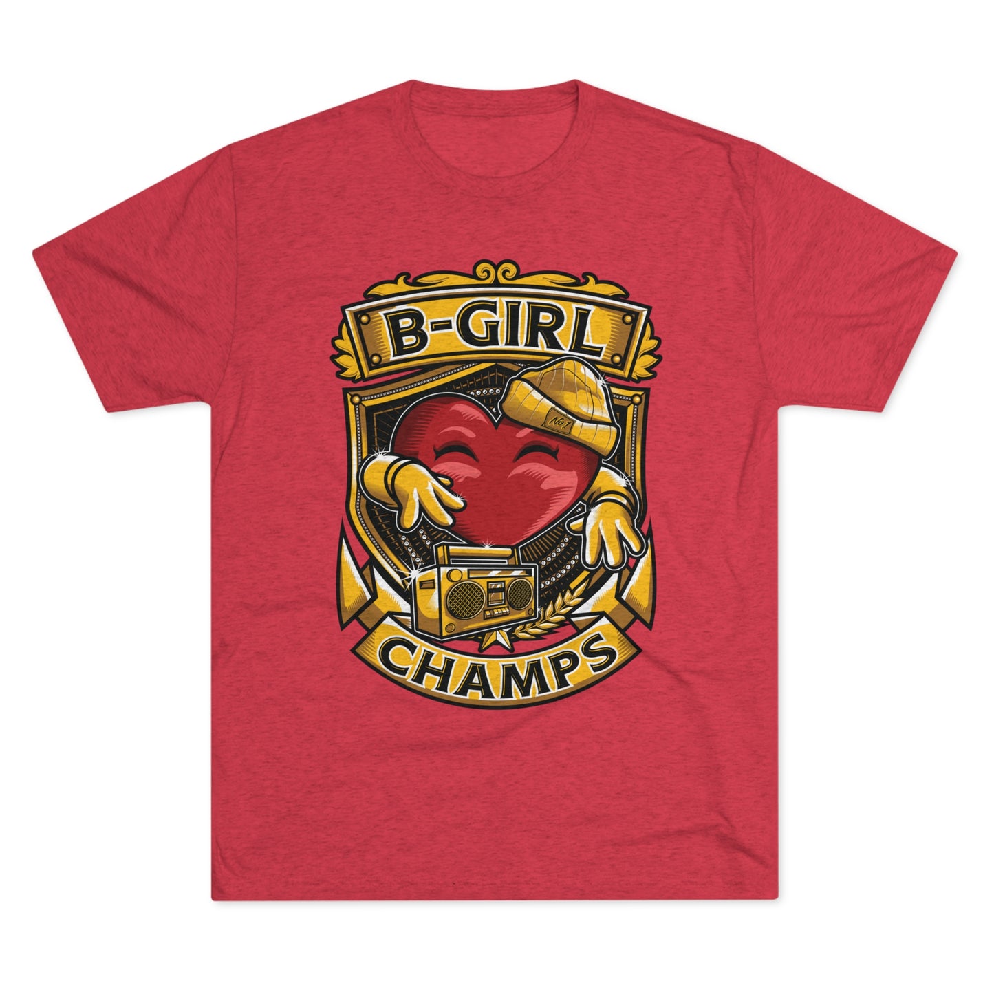 B-GIRL CHAMPS - PREMIUM SOFT - Unisex Tri-Blend Crew Tee (Next Level 6010)