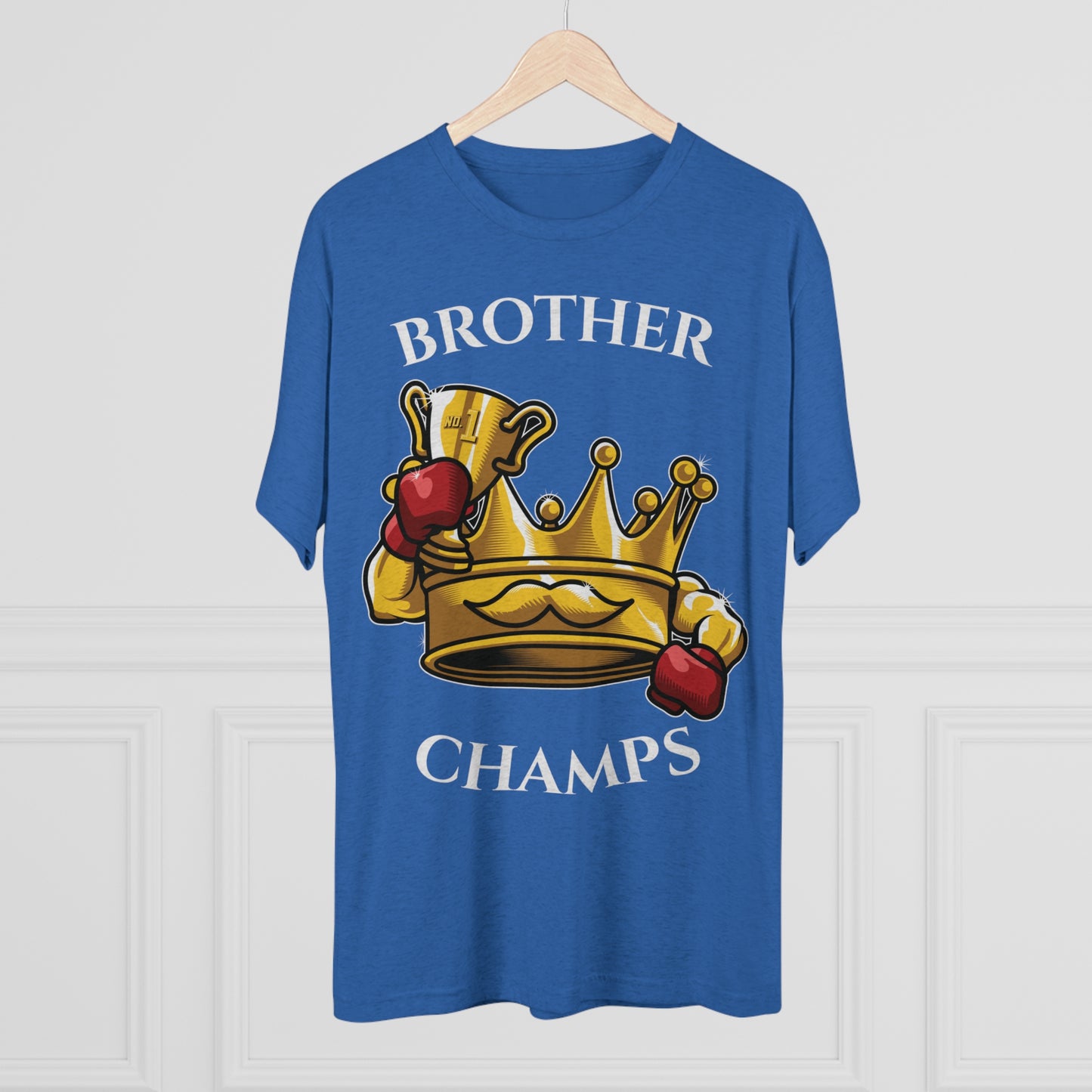 BROTHER CHAMPS - PREMIUM SOFT - Unisex Tri-Blend Crew Tee (Next Level 6010)