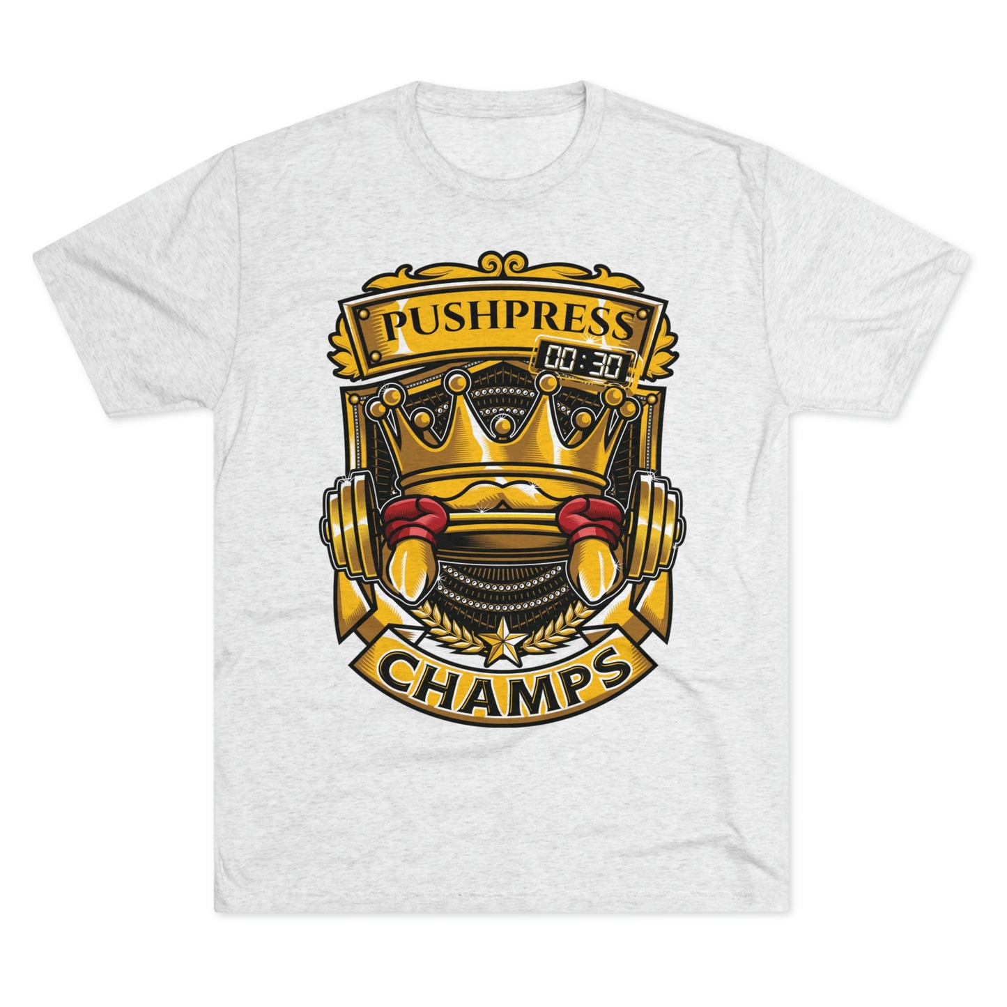 PUSHPRESS CHAMPS - PREMIUM SOFT - Unisex Tri-Blend Crew Tee (Next Level 6010)