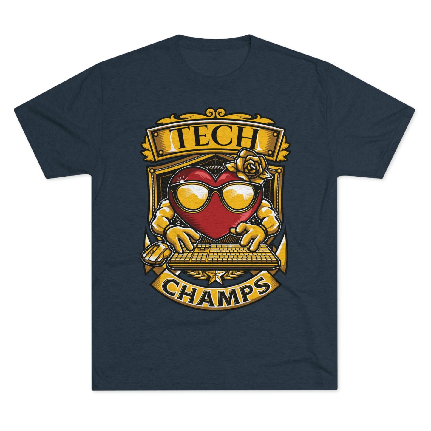 TECH CHAMPS - PREMIUM SOFT - Unisex Tri-Blend Crew Tee (Next Level 6010)