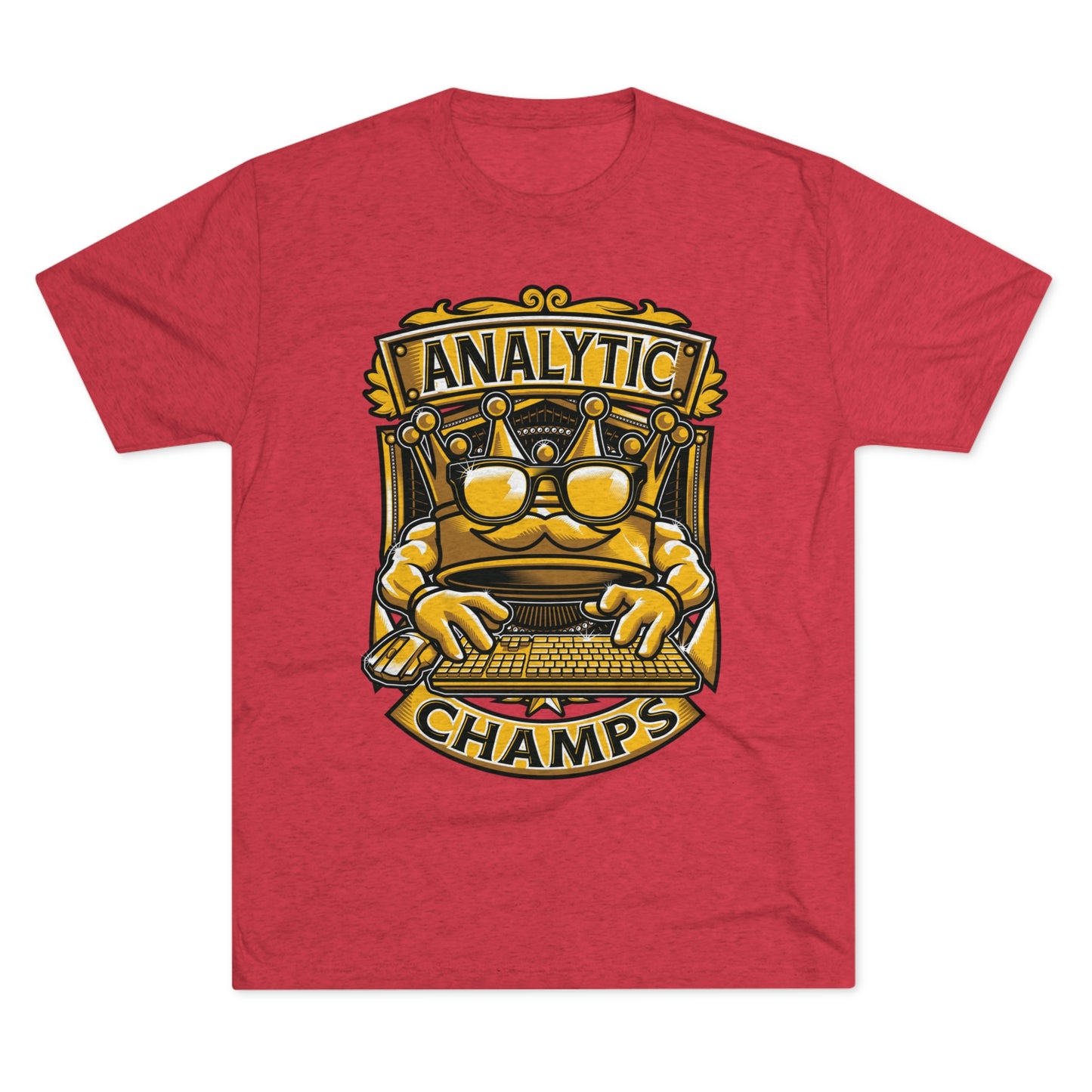 ANALYTICS CHAMPS (Men) - PREMIUM SOFT - Unisex Tri-Blend Crew Tee (Next Level 6010)