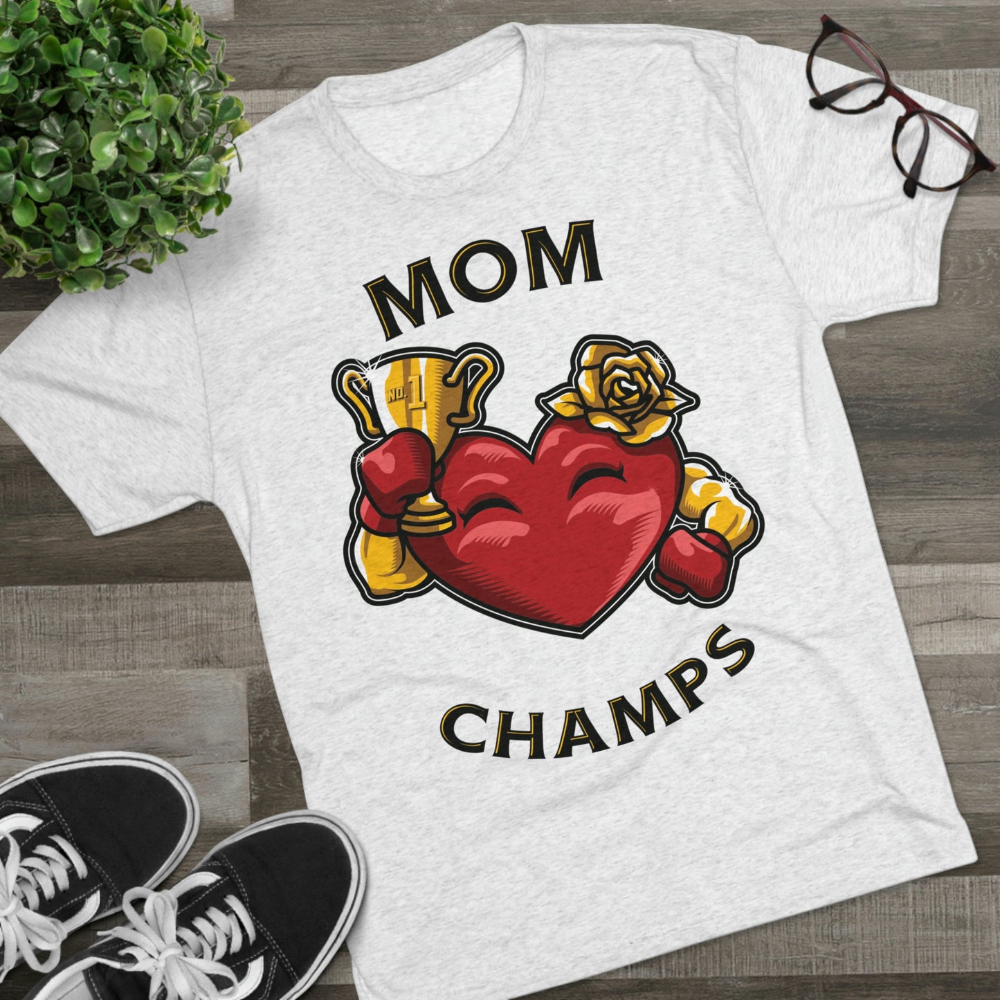 MOM CHAMPS (No Background) - PREMIUM SOFT - Unisex Tri-Blend Crew Tee (Next Level 6010)