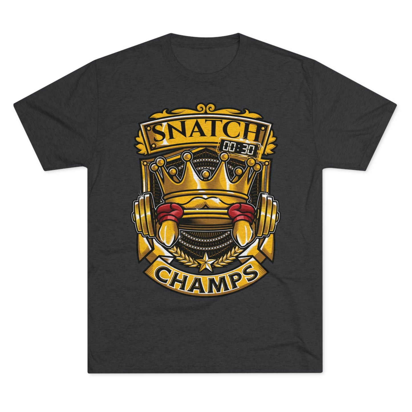 SNATCH CHAMPS - PREMIUM SOFT - Unisex Tri-Blend Crew Tee (Next Level 6010)