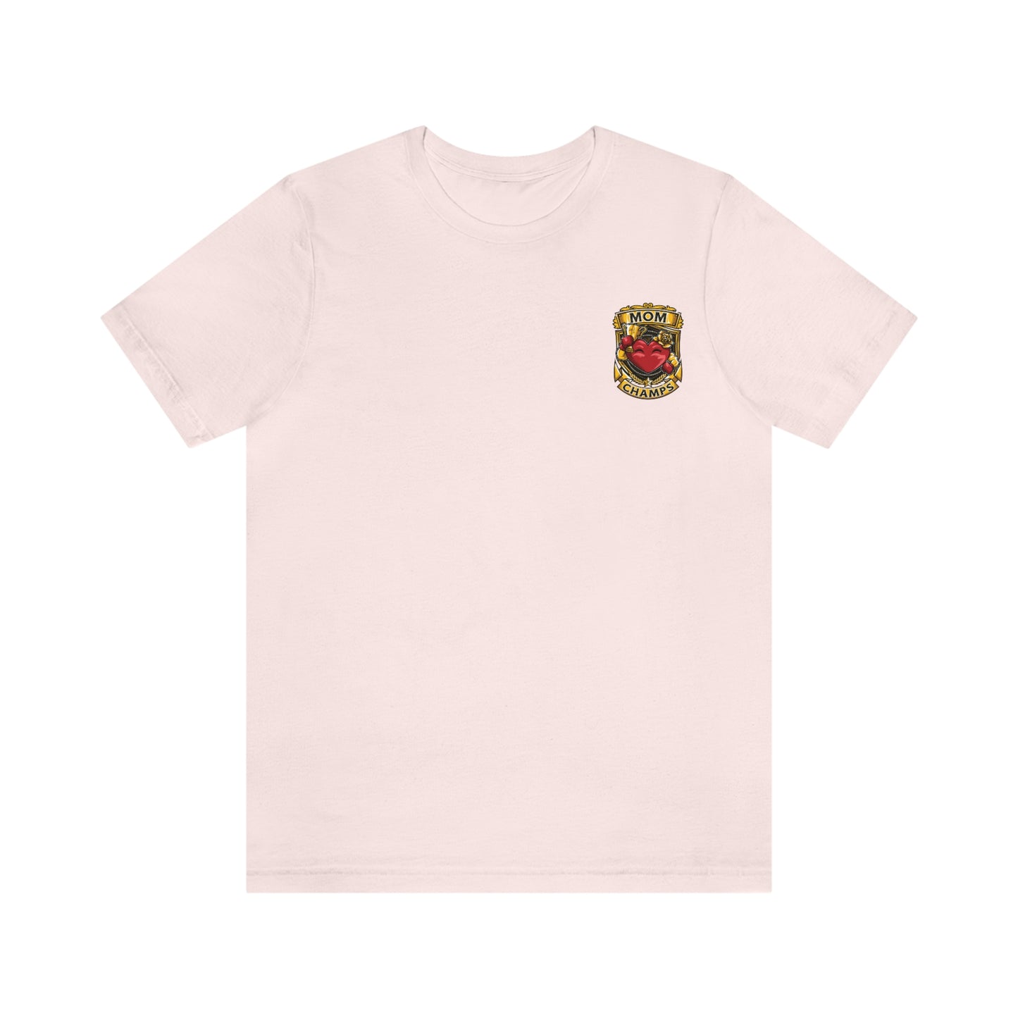 Mom Champs! (Small Front Logo) - Unisex Jersey Short Sleeve Tee - (Bella+Canva)