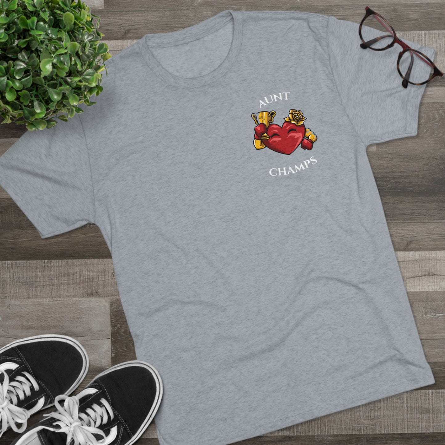 AUNT CHAMPS  - PREMIUM SOFT - Unisex Tri-Blend Crew Tee (Next Level 6010)