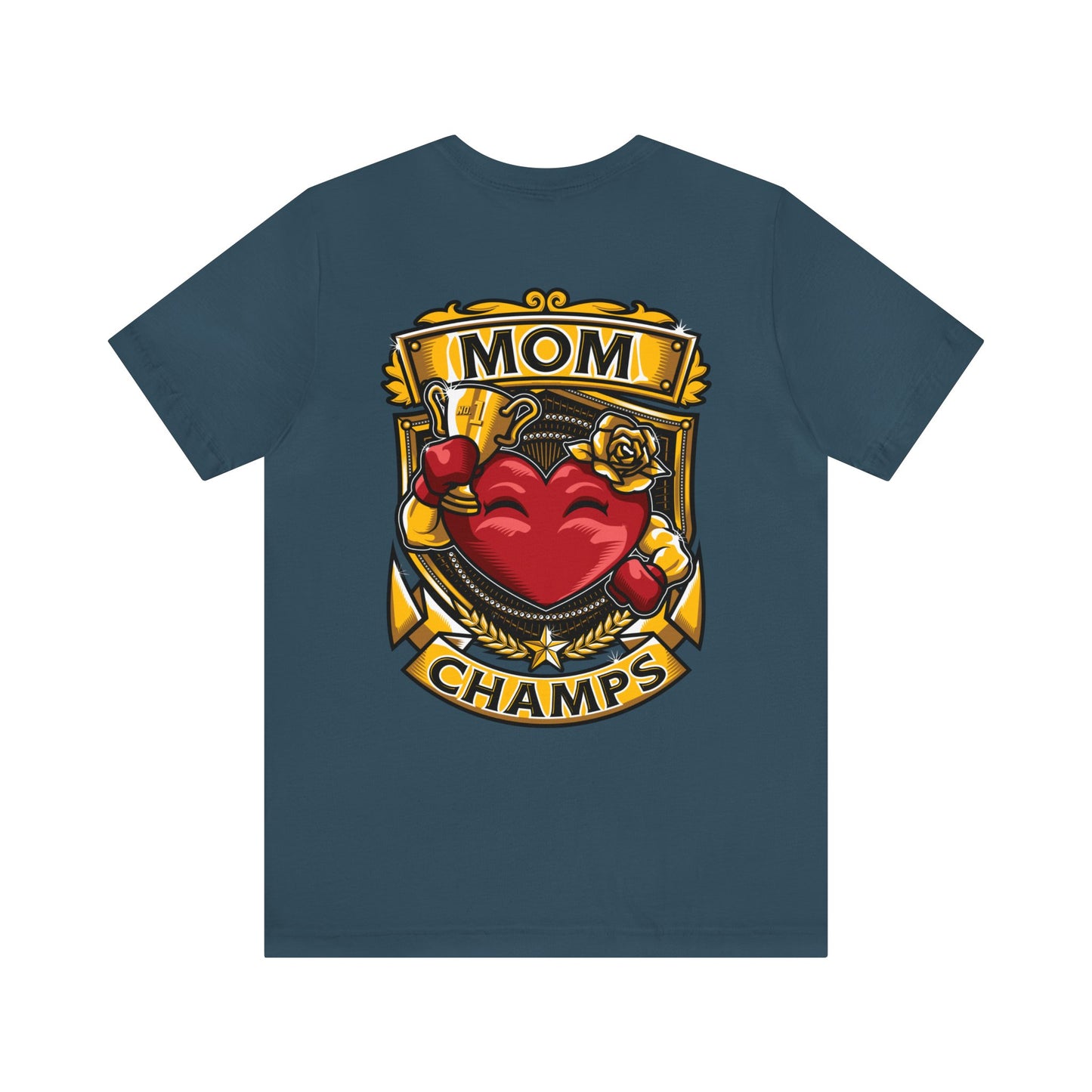 Mom Champs! (Small Front Logo & Back Design) - Unisex Jersey Short Sleeve Tee (Bella+Canvas)