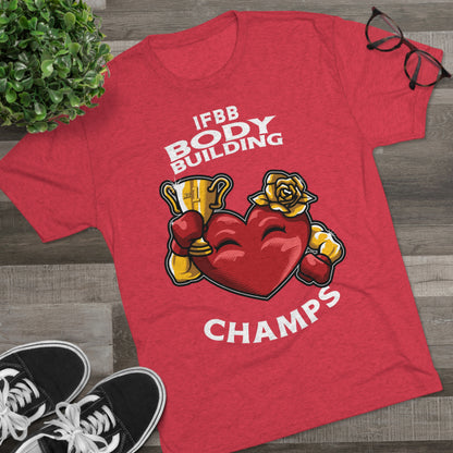 IFBB BODY BUILDING CHAMPS - PREMIUM SOFT - Unisex Tri-Blend Crew Tee (Next Level 6010)