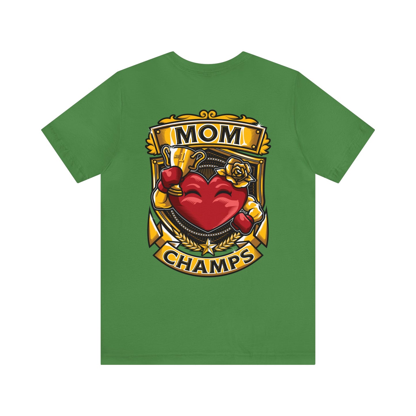 Mom Champs! (Small Front Logo & Back Design) - Unisex Jersey Short Sleeve Tee (Bella+Canvas)