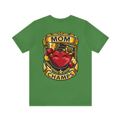Mom Champs! (Small Front Logo & Back Design) - Unisex Jersey Short Sleeve Tee (Bella+Canvas)