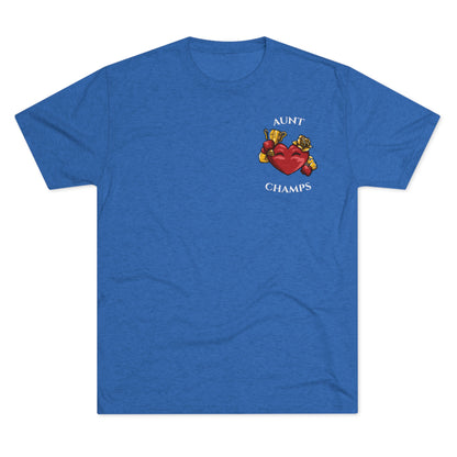 AUNT CHAMPS  - PREMIUM SOFT - Unisex Tri-Blend Crew Tee (Next Level 6010)