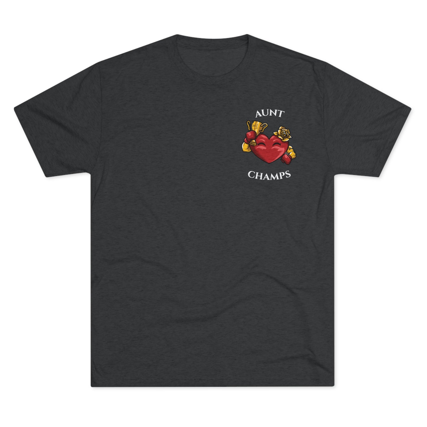 AUNT CHAMPS  - PREMIUM SOFT - Unisex Tri-Blend Crew Tee (Next Level 6010)