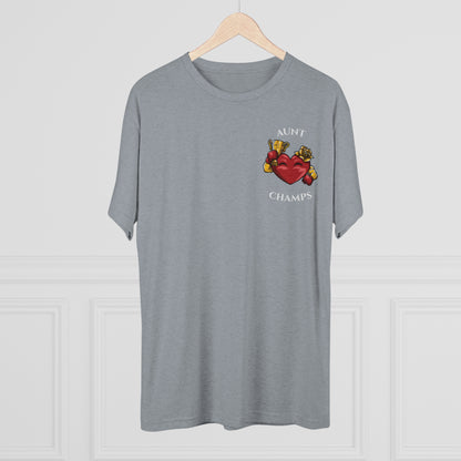 AUNT CHAMPS  - PREMIUM SOFT - Unisex Tri-Blend Crew Tee (Next Level 6010)
