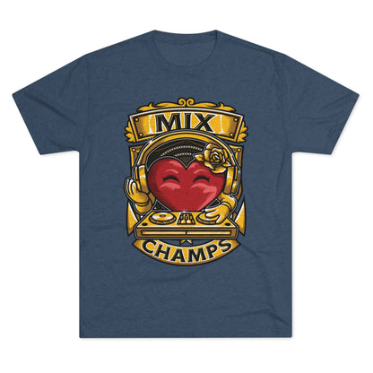 MIX CHAMPS  - PREMIUM SOFT - Unisex Tri-Blend Crew Tee (Next Level 6010)
