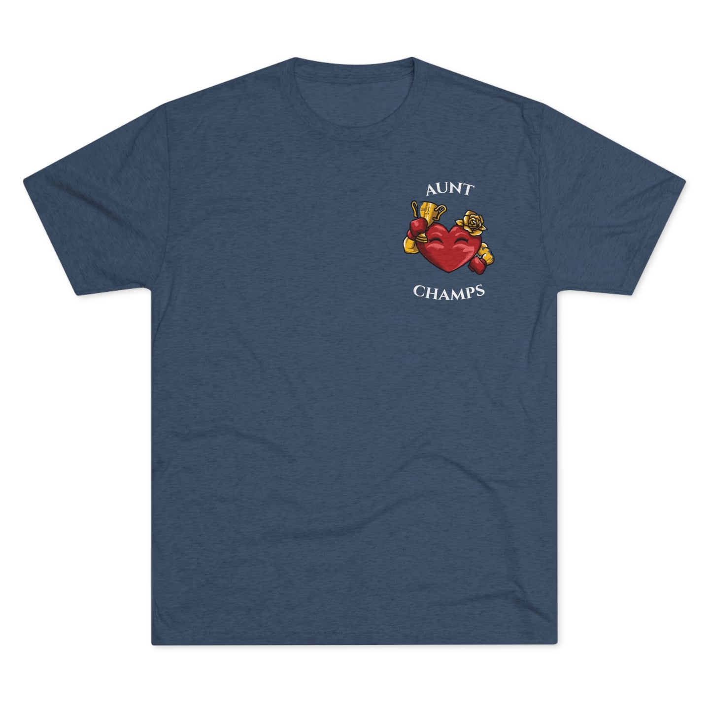 AUNT CHAMPS  - PREMIUM SOFT - Unisex Tri-Blend Crew Tee (Next Level 6010)
