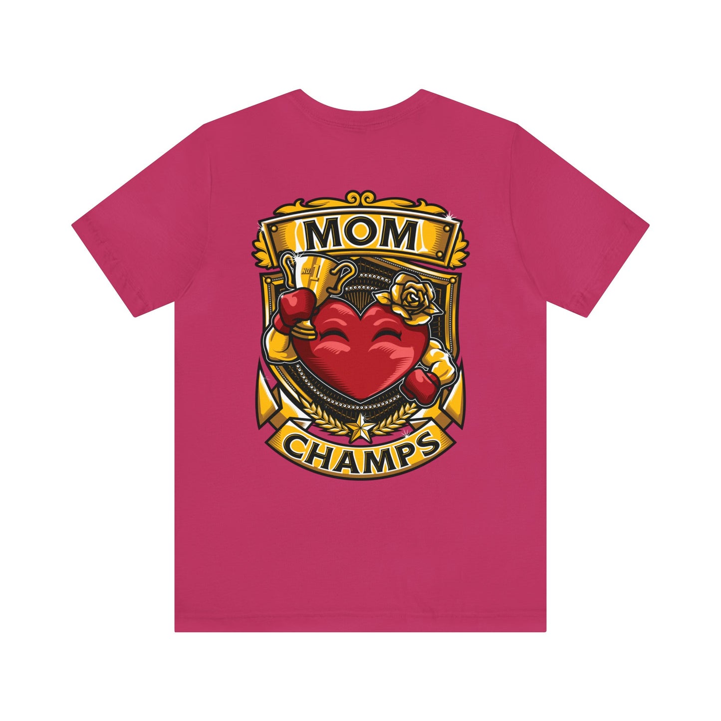 Mom Champs! (Small Front Logo & Back Design) - Unisex Jersey Short Sleeve Tee (Bella+Canvas)