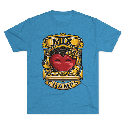 MIX CHAMPS  - PREMIUM SOFT - Unisex Tri-Blend Crew Tee (Next Level 6010)