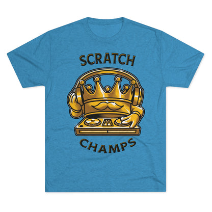 SCRATCH CHAMPS  - PREMIUM SOFT - Unisex Tri-Blend Crew Tee (Next Level 6010)