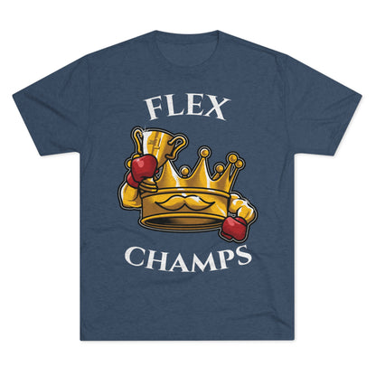FLEX CHAMPS - PREMIUM SOFT - Unisex Tri-Blend Crew Tee (Next Level 6010)