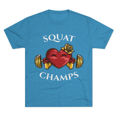 SQUAT CHAMPS -  PREMIUM SOFT - Unisex Tri-Blend Crew Tee (Next Level 6010)