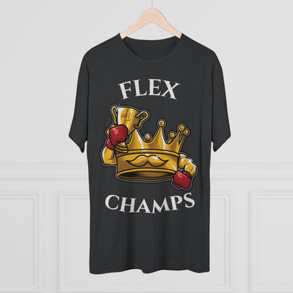 FLEX CHAMPS - PREMIUM SOFT - Unisex Tri-Blend Crew Tee (Next Level 6010)